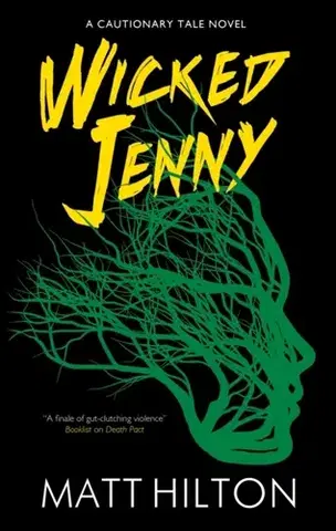 Detektívky, trilery, horory Wicked Jenny - Matt Hilton