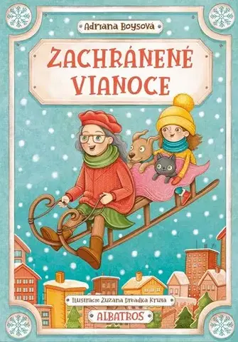 Dobrodružstvo, napätie, western Zachránené Vianoce - Adriana Boysová,Zuzana Dreadka Krutá