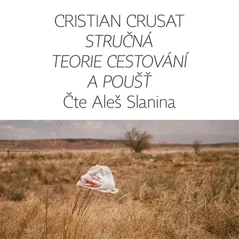 Novely, poviedky, antológie Větrné mlýny Stručná teorie cestování a poušť