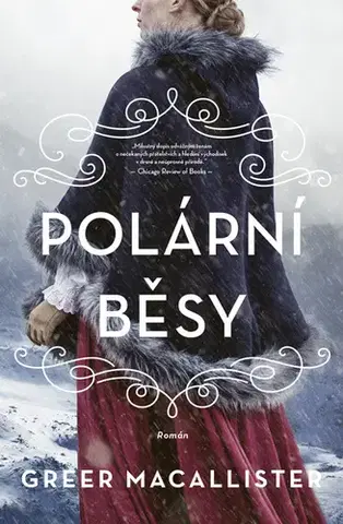 Historické romány Polární běsy - Greer Macallister