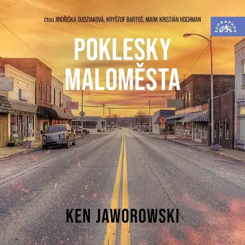 Beletria - ostatné SUPRAPHON a.s. Poklesky maloměsta
