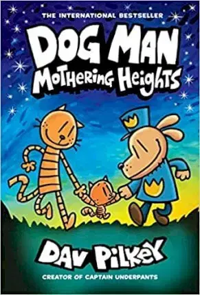 Komiksy Dog Man 10: Mothering Heights - Dav Pilkey