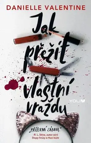Detektívky, trilery, horory Jak přežít vlastní vraždu - Danielle Valentine