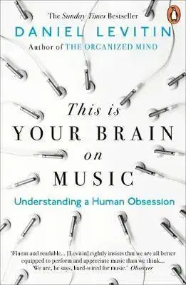 Cudzojazyčná literatúra This is Your Brain on Music - Daniel J. Levitin