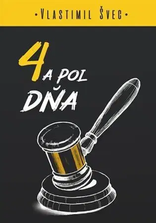 Česká beletria 4 a pol dňa - Vlastimil Švec