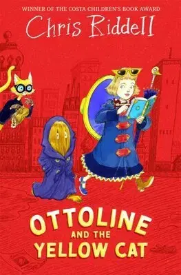 Fantasy, upíri Ottoline and the Yellow Cat - Chris Riddell