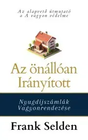Podnikanie, obchod, predaj Az önállóan irányított nyugdíjszámlák vagyonrendezése - Selden Frank