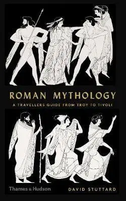 Mytológia Roman Mythology - David Stuttard