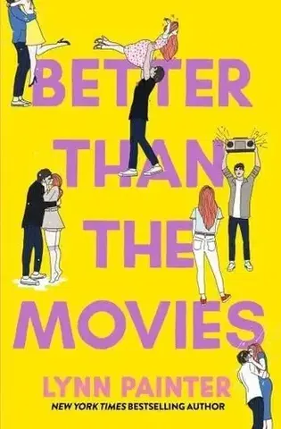Young adults Better Than the Movies - Lynn Painter