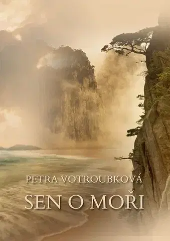 Sci-fi a fantasy Sen o moři - Petra Votroubková