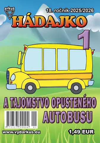 Pre deti a mládež - ostatné Hádajko 1 2026 a tajomstvo opusteného autobusu - Jela Mlčochová