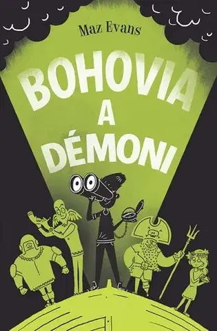 Sci-fi a fantasy Bohovia a démoni - Maz Evans
