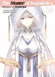 Sci-fi a fantasy The Master of Ragnarok & Blesser of Einherjar: Volume 14 - Takayama Seiichi