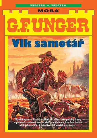 Detektívky, trilery, horory Vlk samotář - G. F. Unger
