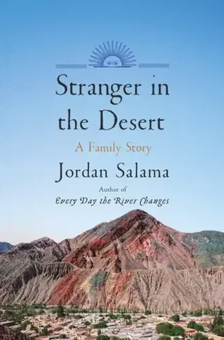 Biografie - Životopisy Stranger in the Desert - Jordan Salama