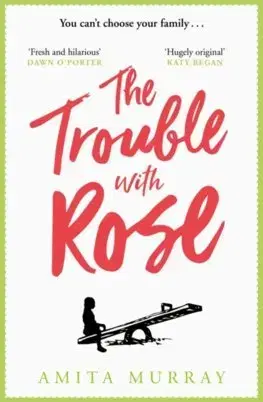Cudzojazyčná literatúra The Trouble With Rose - Amita Murray