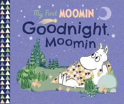 Leporelá, krabičky, puzzle knihy My First Moomin: Goodnight Moomin - Tove Jansson