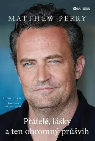 Biografie - ostatné Přátelé, lásky a ten ohromný průšvih - Matthew Perry