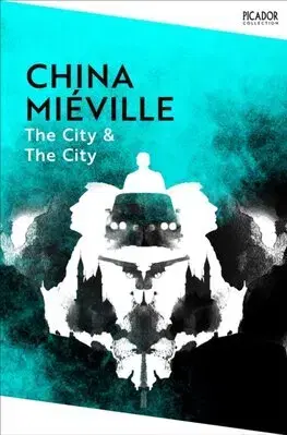 Sci-fi a fantasy The City & The City - China Miéville