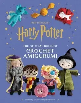 Pletenie, hačkovanie, vyšívanie, paličkovanie Harry Potter: Official Book of Crochet Amigurumi - Jody Revenson,Juli Anne