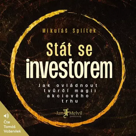 Ekonómia, manažment, marketing Jan Melvil Publishing Stát se investorem