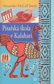 Historické romány Písařská škola v Kalahari - Alexander McCall Smith