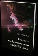 Teória práva Princípy medzinárodného práva verejného - Ian Brownlie
