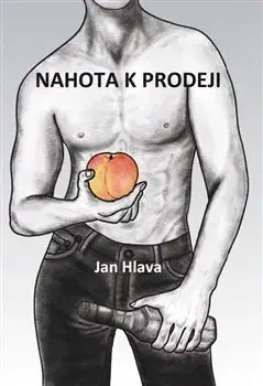 Erotická beletria Nahota k prodeji - Hlava Jan
