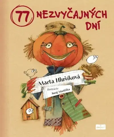 Encyklopédie pre deti a mládež - ostatné 77 nezvyčajných dní - Marta Hlušíková,Juraj Martiška