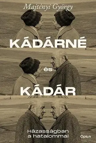 Svetové dejiny, dejiny štátov Kádárné és Kádár - György Majtényi