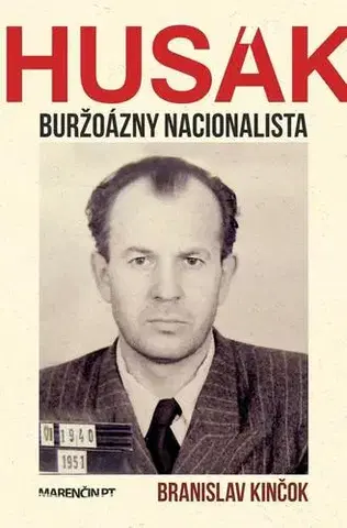 Biografie - ostatné Husák - Branislav Kinčok