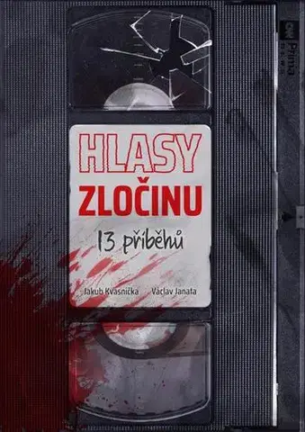 Beletria - ostatné Hlasy zločinu - Jakub Kvasnička,Václav Janata