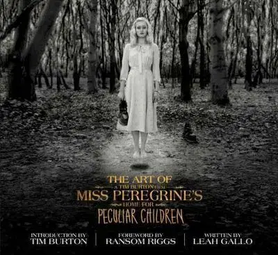 Film - encyklopédie, ročenky Art of Miss Peregrine’s Home for Peculia - Kolektív autorov