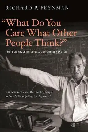 Biografie - ostatné What Do You Care What Other People Think? - Kolektív autorov