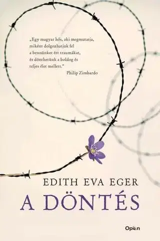 Skutočné príbehy A döntés - Edith Eva Eger