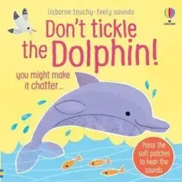 Zvukové knihy Don't Tickle the Dolphin! - Sam Taplin,Ana Martin Larranaga