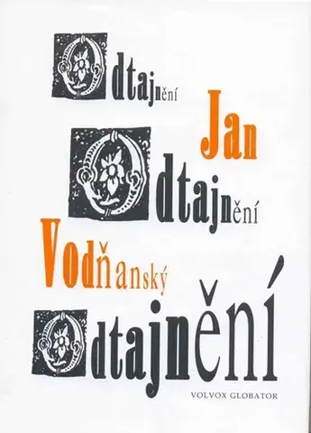 Novely, poviedky, antológie Odtajnění - Jan Vodňanský