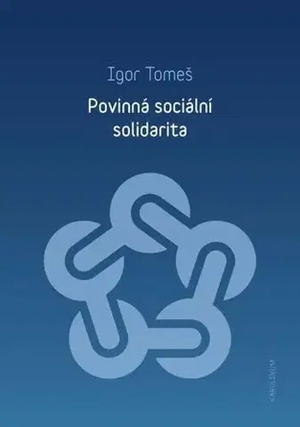 Ekonómia, Ekonomika Povinná sociální solidarita - Igor Tomeš