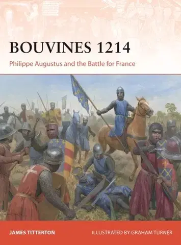 História Bouvines 1214 - James Titterton