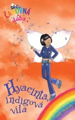 Rozprávky Čarovná dúha 6: Hyacinta, indigová víla - Daisy Meadows