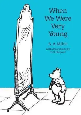 V cudzom jazyku When We Were Very Young 90Th Anniversary - A. A. Milne