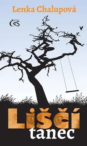 Romantická beletria Liščí tanec - Lenka Chalupová