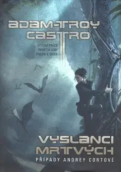 Komiksy Vyslanci mrtvých - Adam-Troy Castro