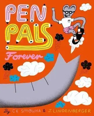 Rozprávky Penpals Forever - C.K. Smouha,Jurg Lindenberger