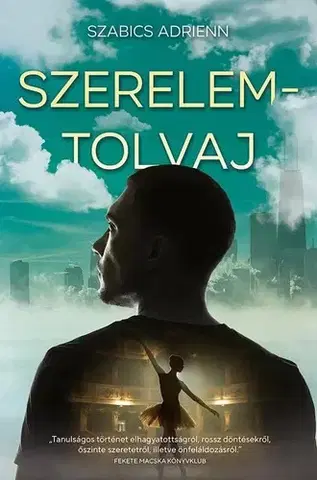 Romantická beletria Szerelemtolvaj - Szabics Adrienn