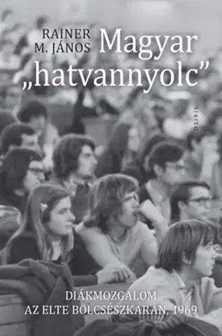 Svetové dejiny, dejiny štátov Magyar "hatvannyolc" - János M. Rainer