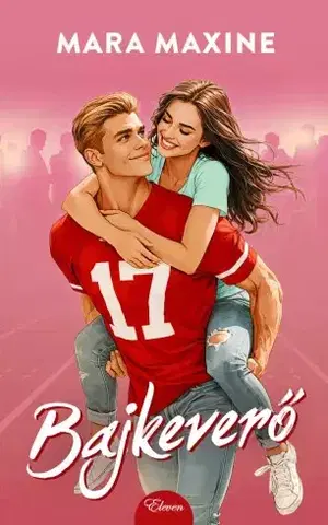 Romantická beletria Bajkeverő - Mara Maxine