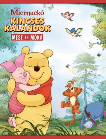 Rozprávky Micimackó - Kincses kalandok - Mese és móka