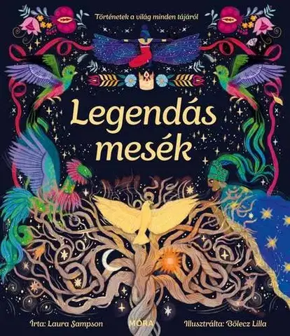 Rozprávky Legendás mesék - Laura Sampson