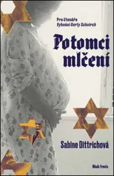 Svetová beletria Potomci mlčení - Sabine Dittrichová